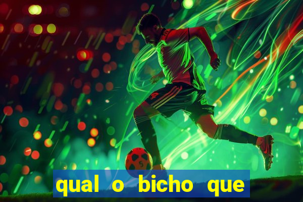 qual o bicho que vai dar hoje